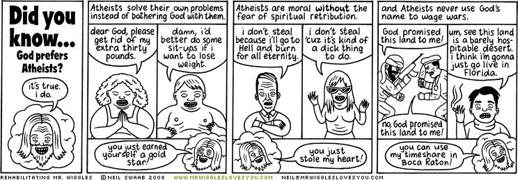 Did you know... God prefers atheists?