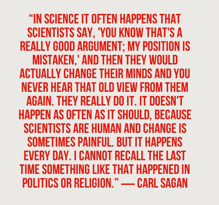 sagan Scientists are human and change is sometimes painful.