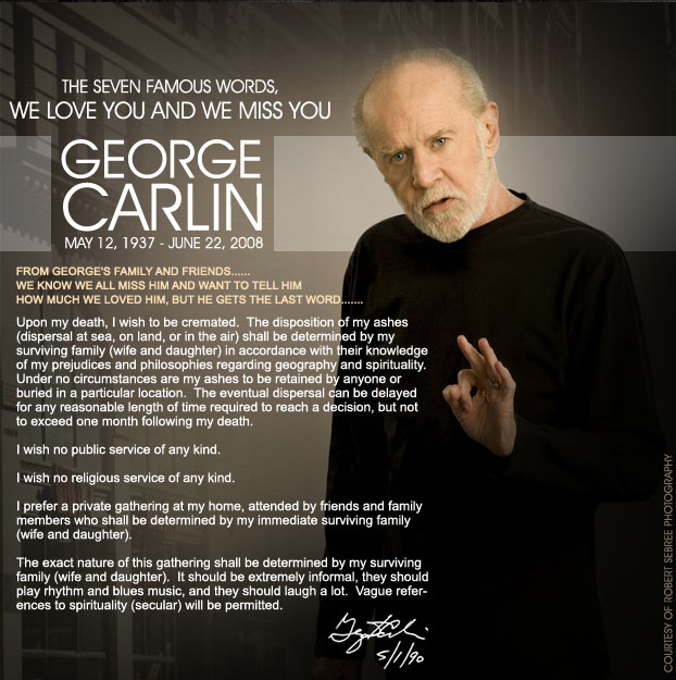 George Carlin's last request.