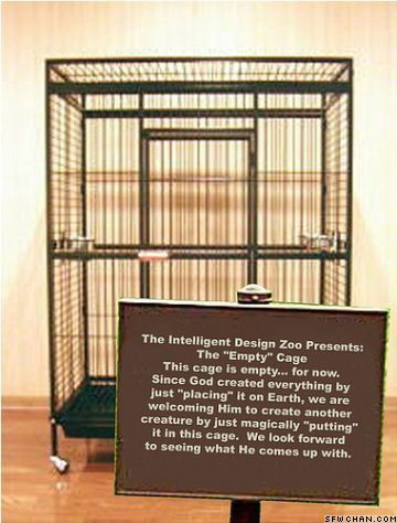 The Intelligent Design Cage.